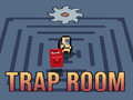                                                                      Trap Room ﻞﯿﮭﮐ