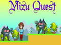                                                                       Mizu Quest ﻞﯿﮭﮐ
