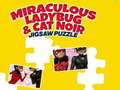                                                                       Miraculous Ladybug & Cat Noir Jigsaw Puzzle ﻞﯿﮭﮐ