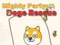                                                                       Mighty Party: Doge Rescue ﻞﯿﮭﮐ