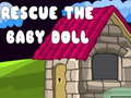                                                                       Rescue The Baby Doll  ﻞﯿﮭﮐ