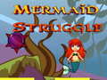                                                                       Mermaid Struggle ﻞﯿﮭﮐ