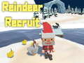                                                                       Reindeer Recruit ﻞﯿﮭﮐ