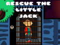                                                                       Rescue The Little Jack ﻞﯿﮭﮐ