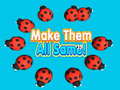                                                                       Make Them All Same! ﻞﯿﮭﮐ