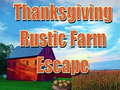                                                                       Thanksgiving Rustic Farm Escape ﻞﯿﮭﮐ