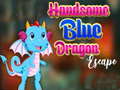                                                                       Handsome Blue Dragon Escape ﻞﯿﮭﮐ
