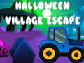                                                                       Halloween Village Escape ﻞﯿﮭﮐ