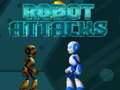                                                                       Robot Attacks ﻞﯿﮭﮐ