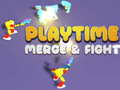                                                                       PlayTime Merge & Fight ﻞﯿﮭﮐ