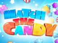                                                                       Match The Candy ﻞﯿﮭﮐ