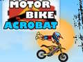                                                                       Motorbike Acrobat ﻞﯿﮭﮐ