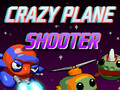                                                                       Crazy Plane Shooter ﻞﯿﮭﮐ