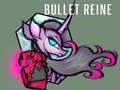                                                                       Bullet Reine ﻞﯿﮭﮐ