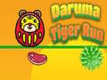                                                                       Daruma Tiger Run ﻞﯿﮭﮐ
