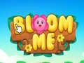                                                                       Bloom Me ﻞﯿﮭﮐ