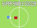                                                                       Super Simple Soccer ﻞﯿﮭﮐ