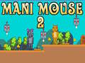                                                                       Mani Mouse 2 ﻞﯿﮭﮐ
