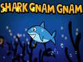                                                                       Shark Gnam Gnam ﻞﯿﮭﮐ