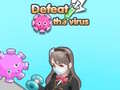                                                                       Defeat the virus ﻞﯿﮭﮐ