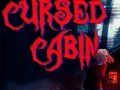                                                                       Cursed Cabin ﻞﯿﮭﮐ