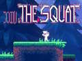                                                                       Join the Squat ﻞﯿﮭﮐ
