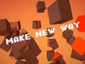                                                                       Make New Way ﻞﯿﮭﮐ