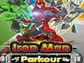                                                                      Iron Man Parkour ﻞﯿﮭﮐ