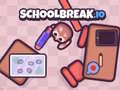                                                                       SchoolBreak.io ﻞﯿﮭﮐ
