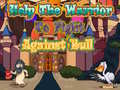                                                                       Help The Warrior To Fight Against Bull  ﻞﯿﮭﮐ