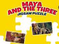                                                                       Maya and the Three Jigsaw Puzzle ﻞﯿﮭﮐ