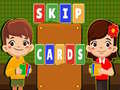                                                                       Skip Cards ﻞﯿﮭﮐ