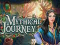                                                                       Mythical Journey ﻞﯿﮭﮐ