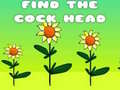                                                                       Find The Cock Head ﻞﯿﮭﮐ