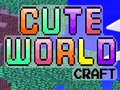                                                                       Cute World Craft ﻞﯿﮭﮐ
