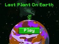                                                                       Last plant on earth ﻞﯿﮭﮐ