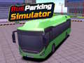                                                                       Bus Parking Simulator ﻞﯿﮭﮐ