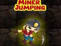                                                                       Miner Jumping ﻞﯿﮭﮐ