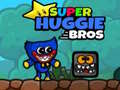                                                                       Super Huggie Bros ﻞﯿﮭﮐ