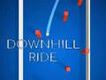                                                                       Down Hill Ride ﻞﯿﮭﮐ