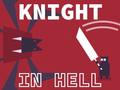                                                                       Knight In Hell ﻞﯿﮭﮐ