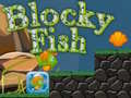                                                                       Blocky Fish ﻞﯿﮭﮐ