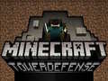                                                                       Minecraft Tower Defense ﻞﯿﮭﮐ