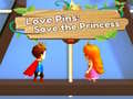                                                                       Love Pins: Save The Princess ﻞﯿﮭﮐ