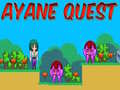                                                                       Ayane Quest ﻞﯿﮭﮐ