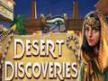                                                                       Desert Discoveries ﻞﯿﮭﮐ
