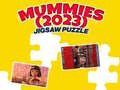                                                                       Mummies (2023) Jigsaw Puzzle ﻞﯿﮭﮐ