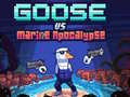                                                                       Goose VS Marine Apocalypse ﻞﯿﮭﮐ