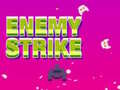                                                                       Enemy Strike ﻞﯿﮭﮐ