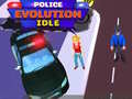                                                                       Police Evolution Idle ﻞﯿﮭﮐ